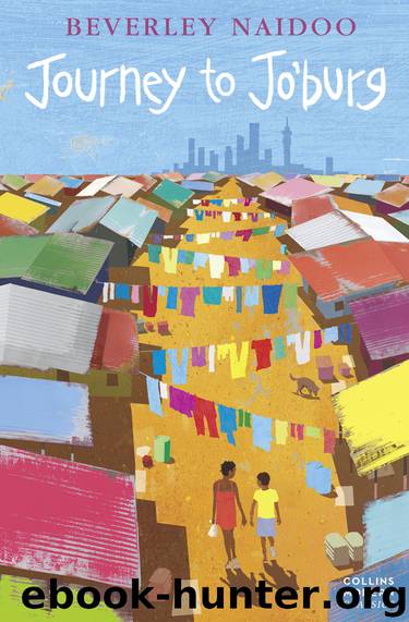 Journey to Jo'Burg by Beverley Naidoo