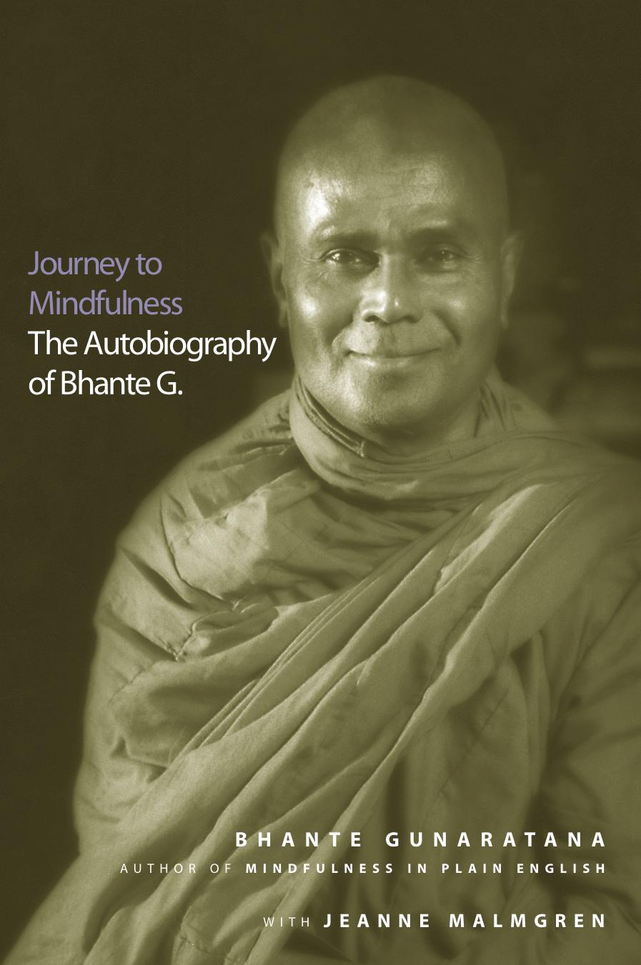Journey to Mindfulness by Bhante Henepola Gunaratana Jeanne Malmgren
