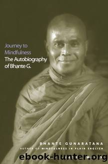 Journey to Mindfulness by Henepola Gunaratana