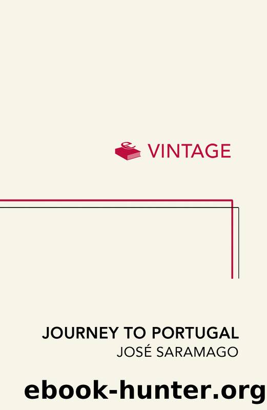 Journey to Portugal by Jose Saramago