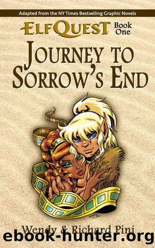 Journey to Sorrow's End by Wendy Pini & Richard Pini
