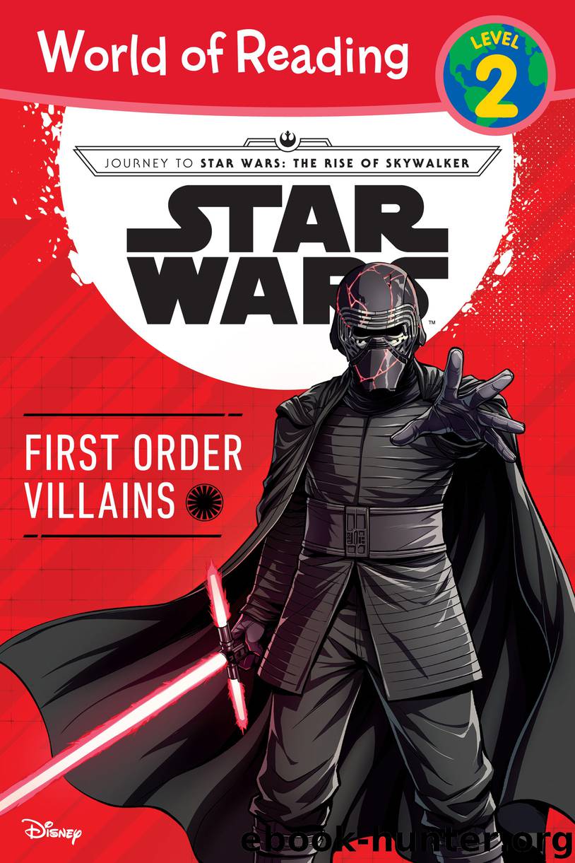 Journey to Star Wars: The Rise of Skywalker: First Order Villains by Michael Siglain