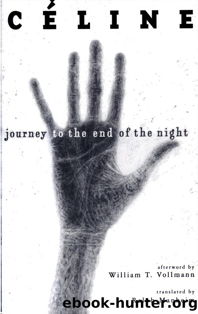 Journey to the End of the Night (Translated by Ralph Manheim) by Louis-Ferdinand Céline