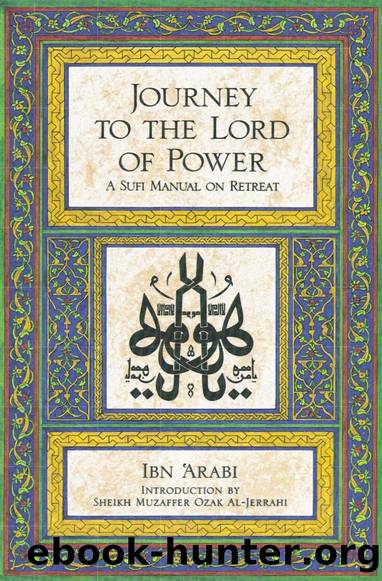 Journey to the Lord of Power by Ibn 'Arabi