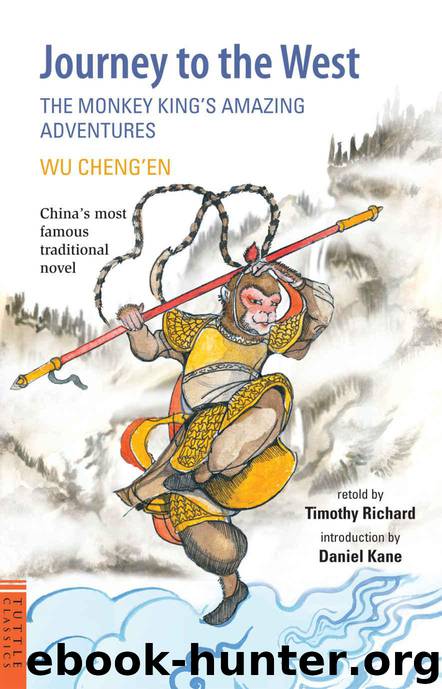Journey to the West: The Monkey King's Amazing Adventures (Tuttle Classics) by Cheng'en Wu