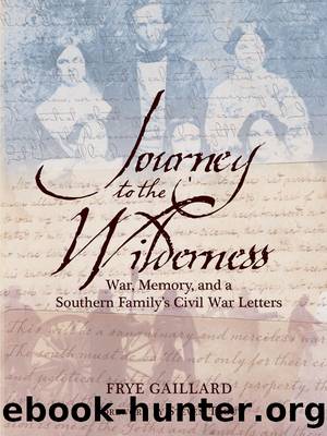Journey to the Wilderness by Frye Gaillard