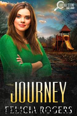 Journey, Ericka Stone Case #009 by Felicia Rogers