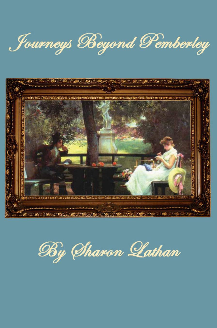 Journeys Beyond Pemberley by Sharon Lathan