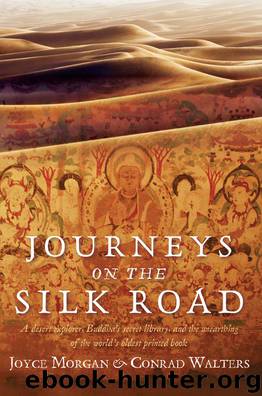 Journeys on the Silk Road by Joyce Morgan