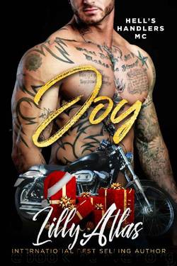Joy (Hell's Handlers MC Book 7) by Lilly Atlas