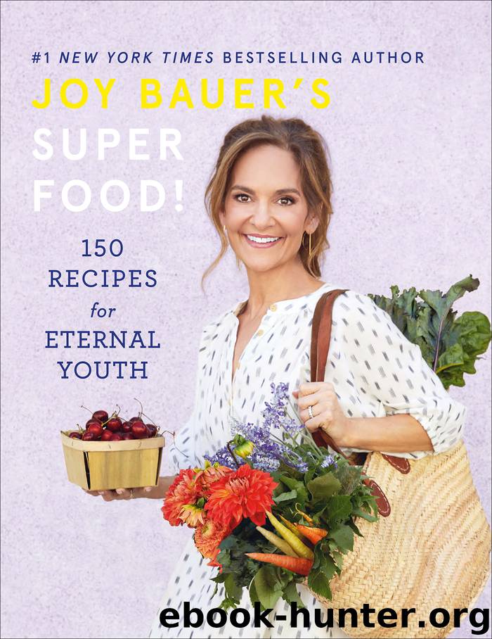 Joy Bauer’s Superfood! by Joy Bauer