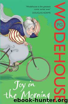 Joy In The Morning by P. G. Wodehouse