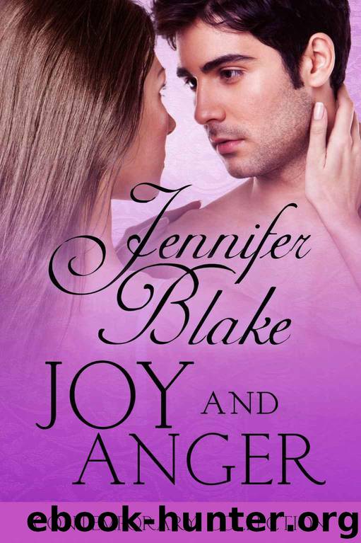 Joy and Anger (The Contemporary Collection Book 3) by Blake Jennifer