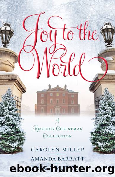 Joy to the World by Carolyn Miller