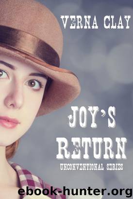 Joy's Return (Unconventional Series #4) by Verna Clay