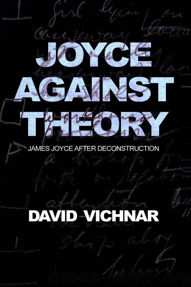 Joyce Against Theory by Vichnar David