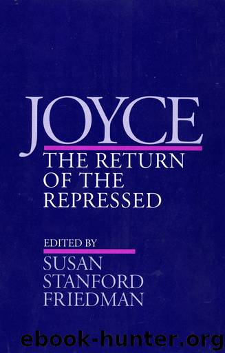 Joyce by Susan Stanford Friedman