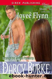 Joyee Flynn - Beyond the Marius Brothers 2 - Darcy Burke by Joyee Flynn - Beyond the Marius Brothers 2 - Darcy Burke