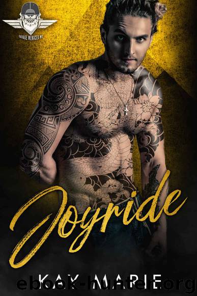 Joyride: Savage Menace MC Book 4 by Marie Kay