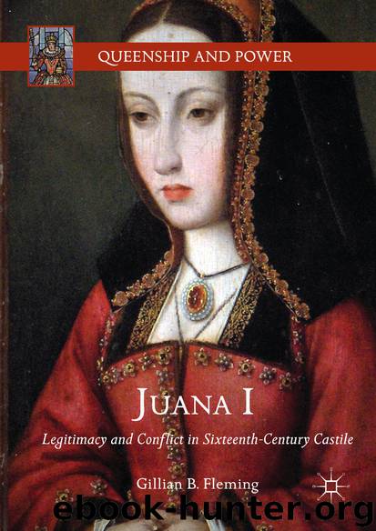 Juana I by Gillian B. Fleming