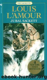 Jubal Sackett by Louis L'amour