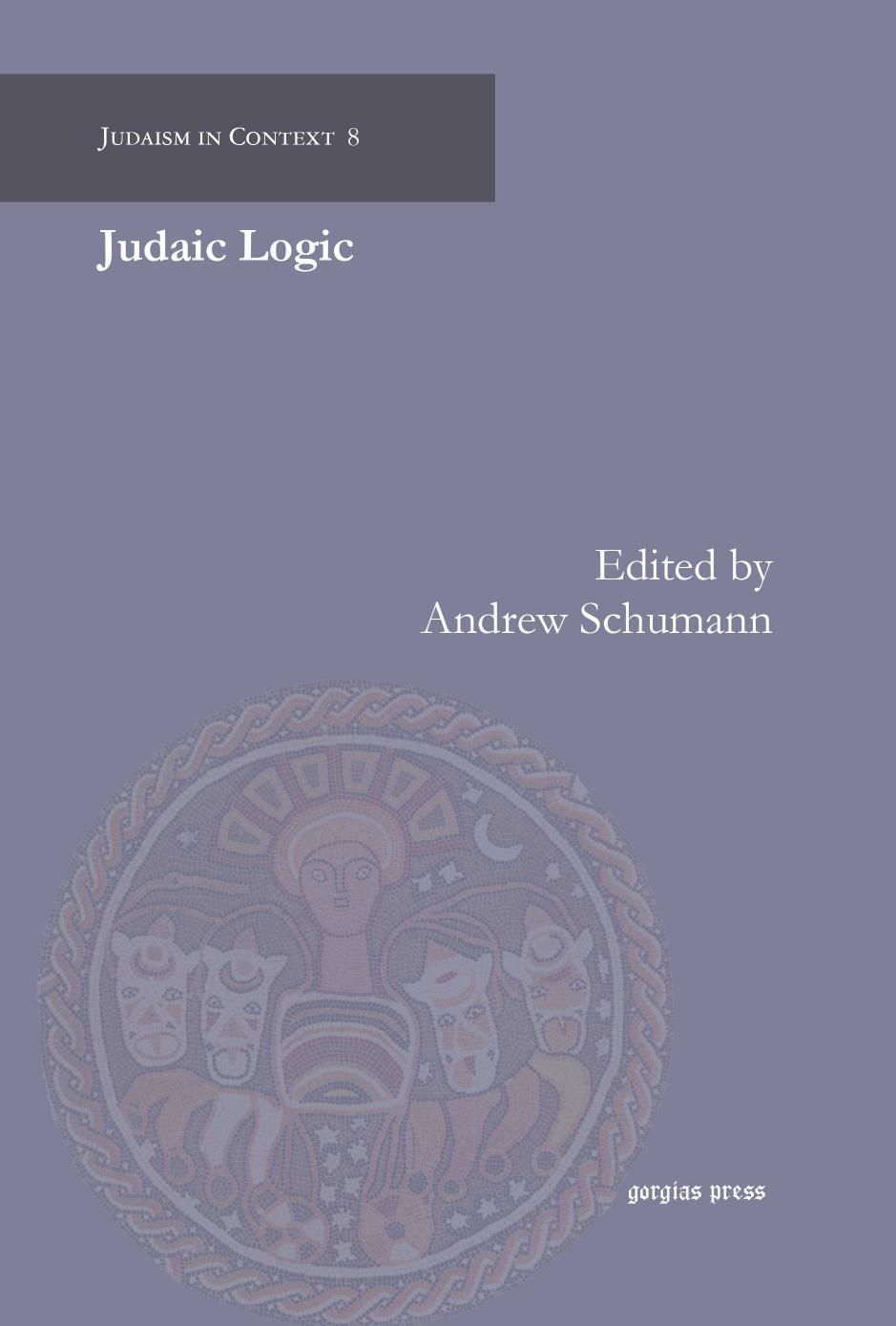 Judaic Logic by Andrew Schumann;
