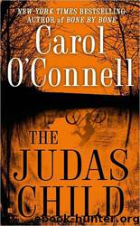 Judas Child by Carol O'Connell
