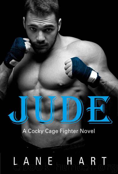 Jude (A Cocky Cage Fighter Novel Book 2) by Hart Lane