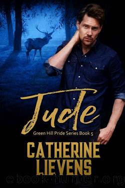 Jude (Green Hill Pride Book 5) by Catherine Lievens
