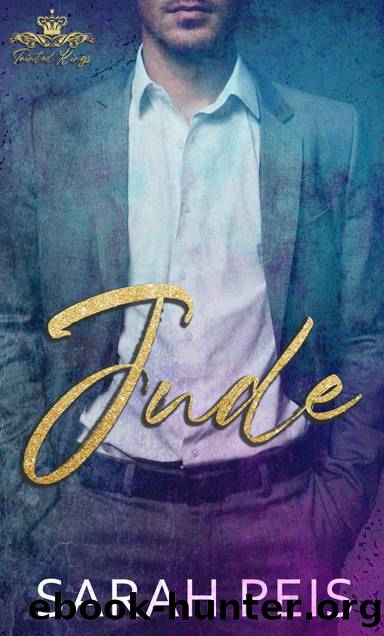Jude (Tainted Kings Book 3) by Sarah Peis