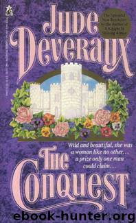 Jude Deveraux The Conquest by Jude Deveraux The Conquest