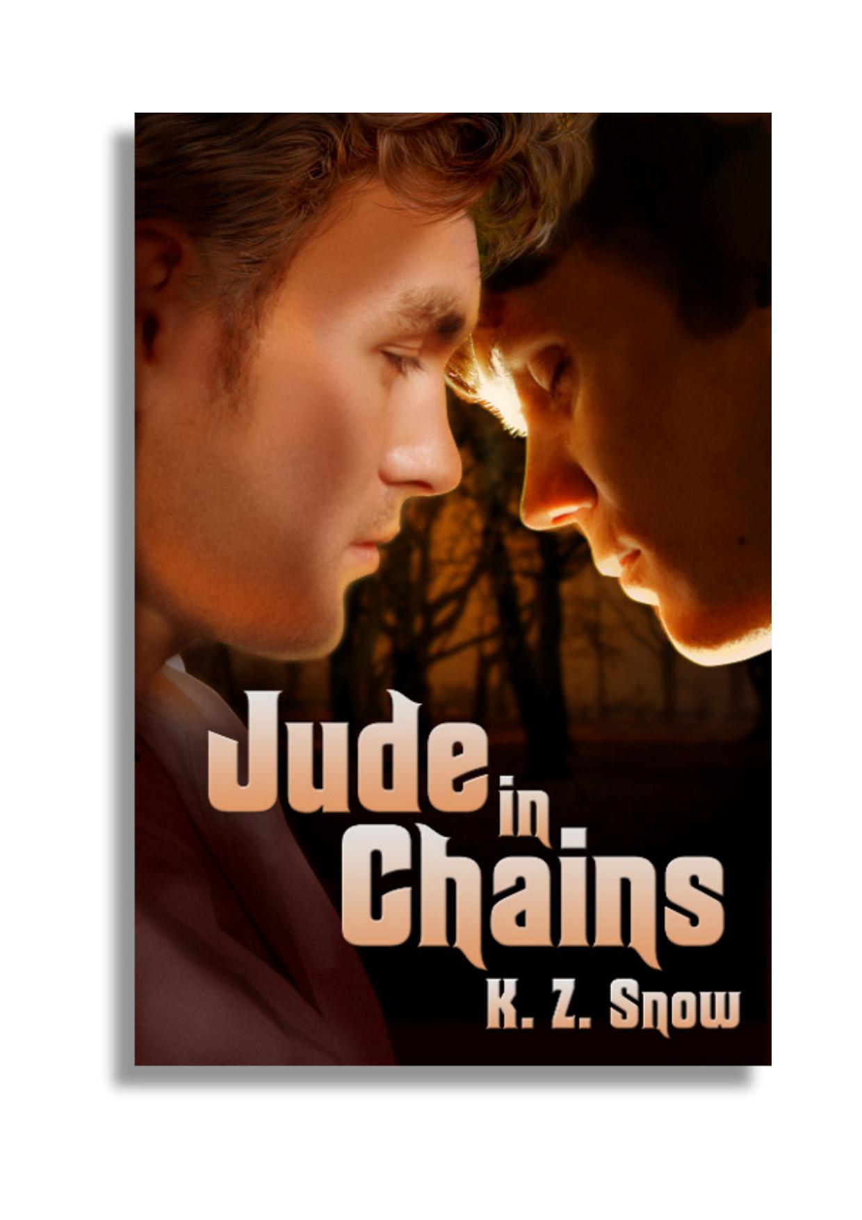 Jude in Chains by K. Z. Snow