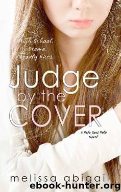 Judge by the Cover: High School, Drama & Deadly Vices (Hafu Sans Halo Book 1) by Melissa Abigail