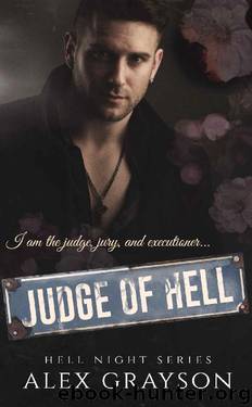 Judge of Hell (Hell Night Series Book 3) by Alex Grayson