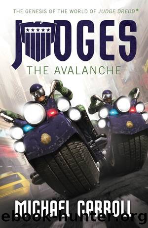 Judges: The Avalanche by Michael Carroll
