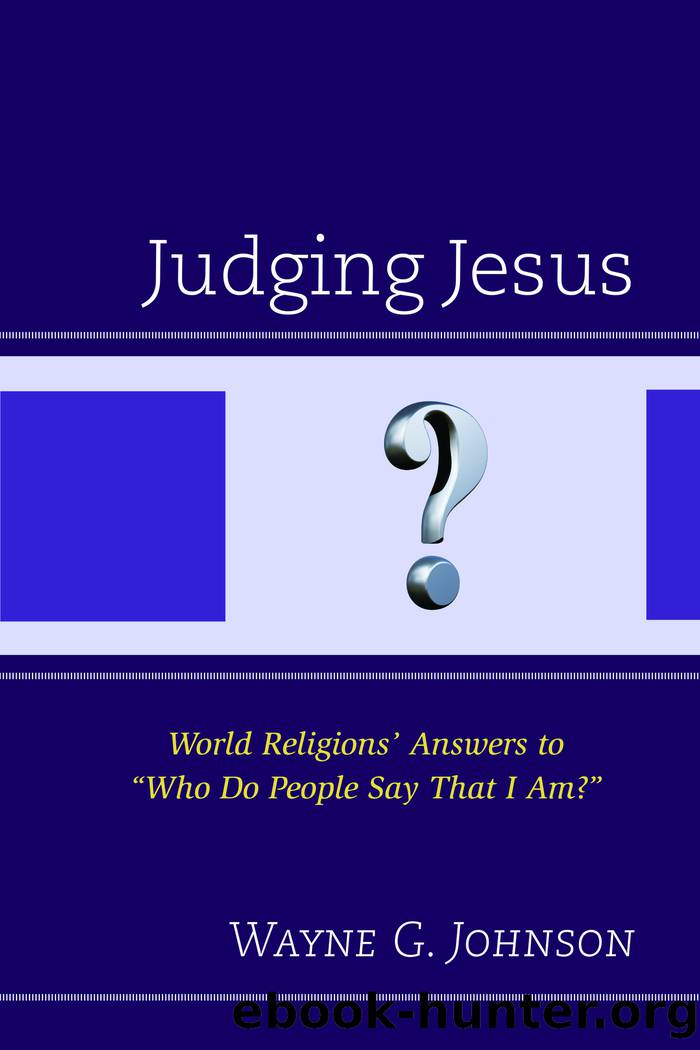 Judging Jesus by Johnson Wayne G.;