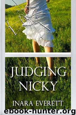 Judging Nicky by Everett Inara