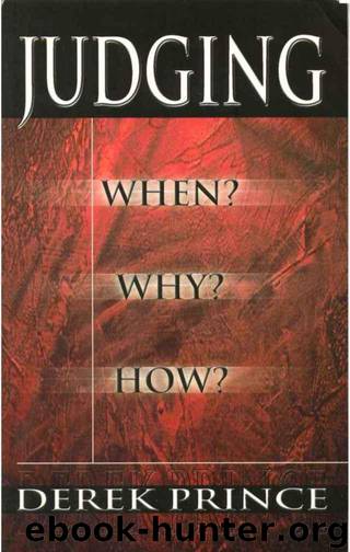 Judging When Why How by Derek Prince