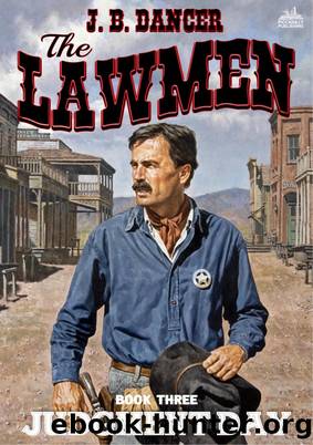 Judgment Day (The Lawmen Western #3) by J.B. Dancer