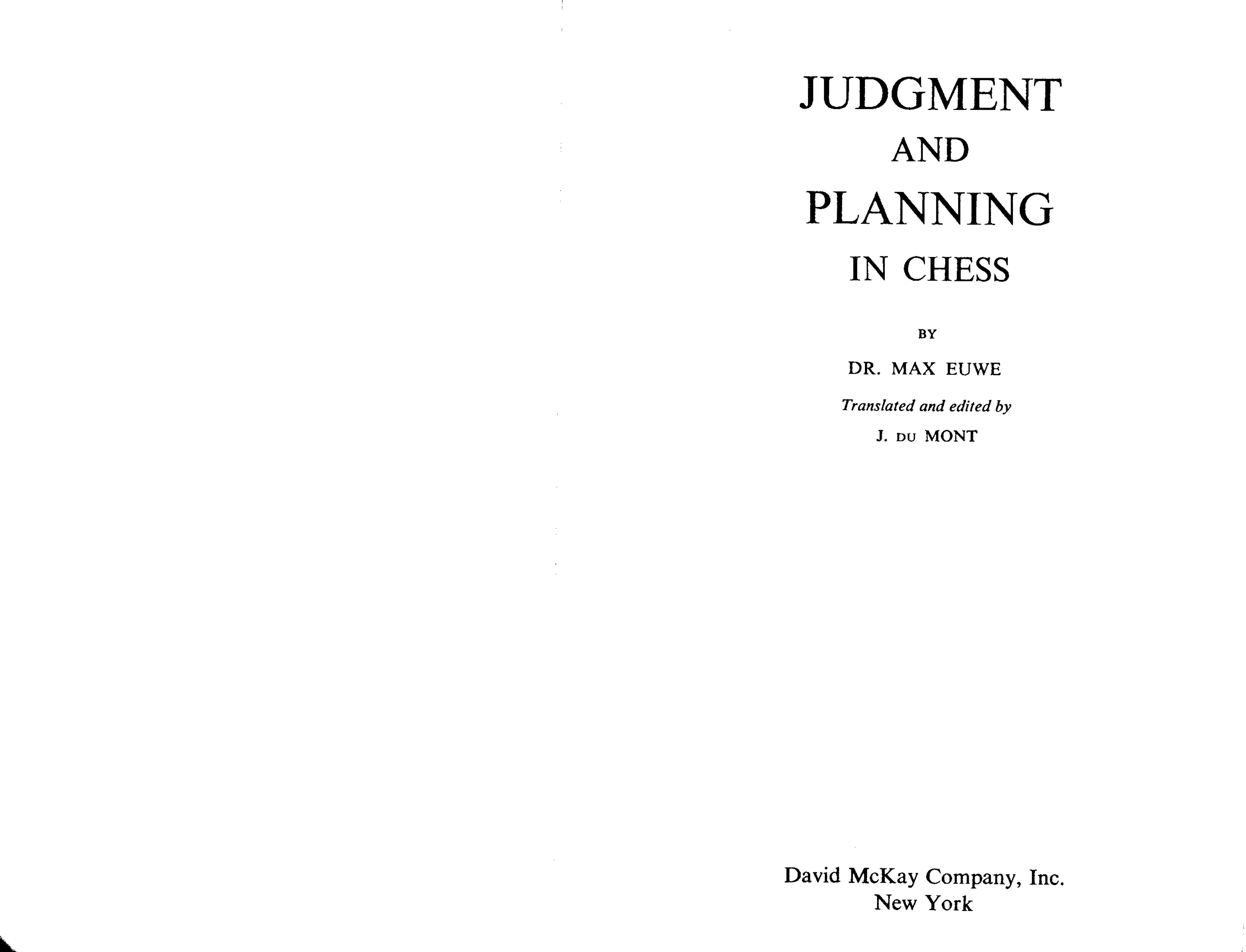 Judgment and Planning in Chess [Max Euwe, 1953] by Unknown