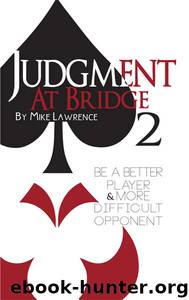 Judgment at Bridge 2 by MIKE LAWRENCE