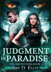 Judgment in Paradise by Jeff D. Ellis