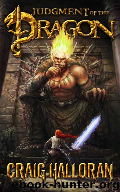 Judgment of the Dragon (Book 7 of 10): Dragon Fantasy Series (Tail of the Dragon) by Craig Halloran