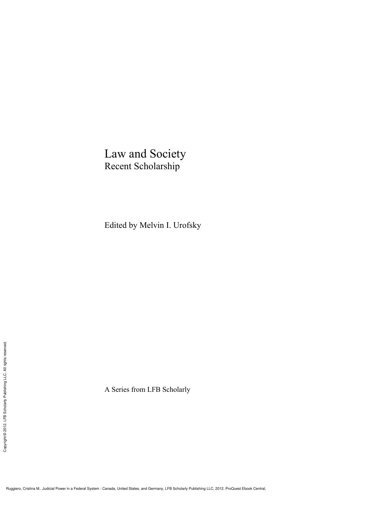 Judicial Power in a Federal System : Canada, United States, and Germany by Cristina M. Ruggiero