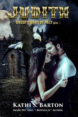 Judith (Queen's Birds of Prey Book 3) by Kathi S. Barton
