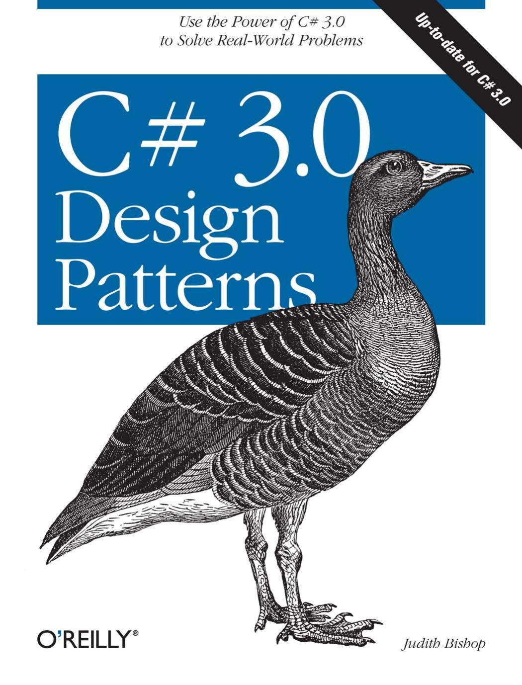 Judith Bishop C# 3.0 Design Patterns by Unknown