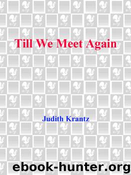 Judith Krantz by Till We Meet Again