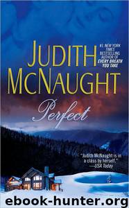 Judith McNaught by Perfect