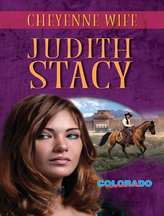 Judith Stacy by Cheyenne Wife