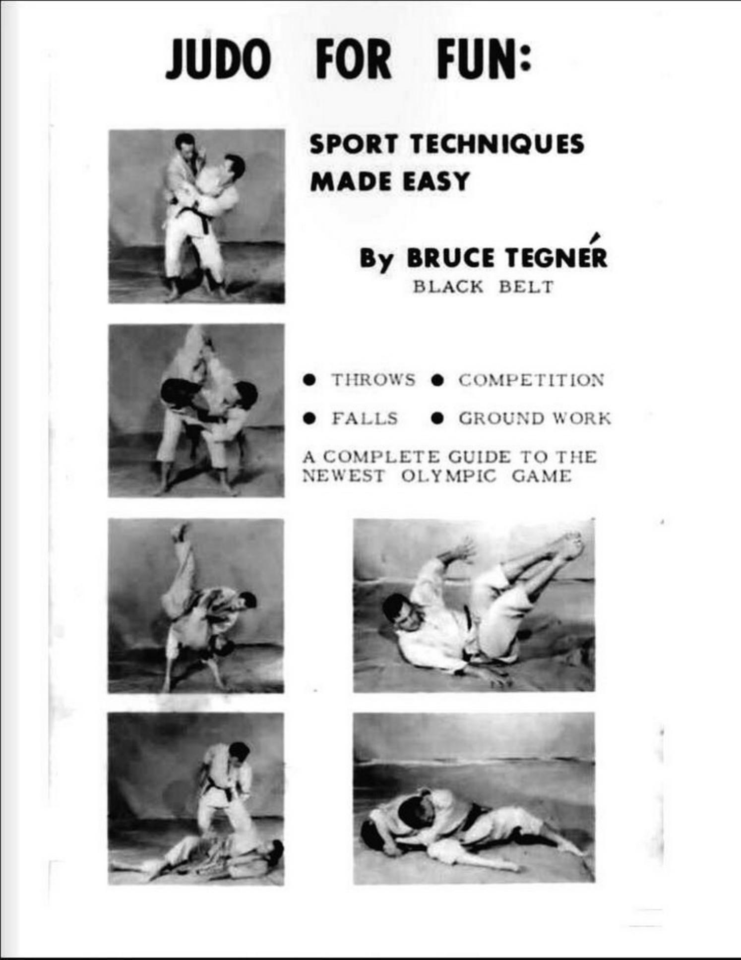 Judo for Fun Sport Techniques Made Easy by Bruce Tegner